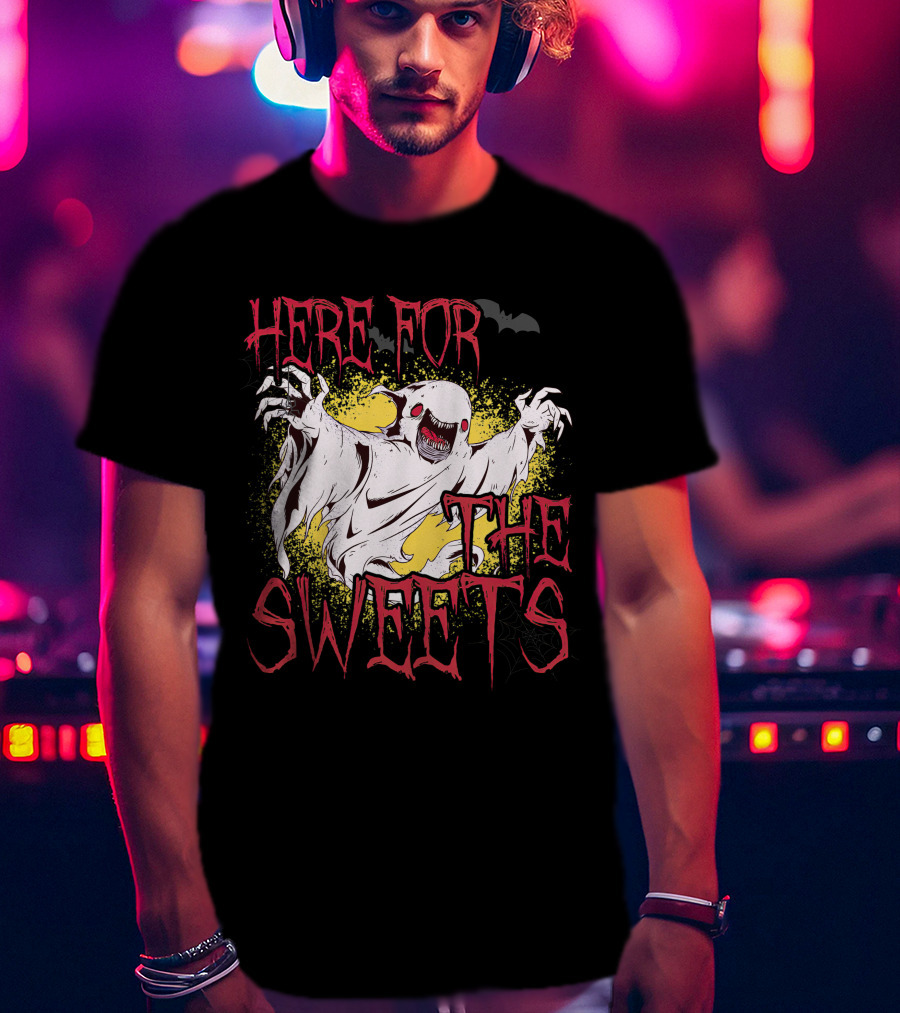 Here For The Sweets Ghost Costume With Ghosts For Halloween T-Shirt