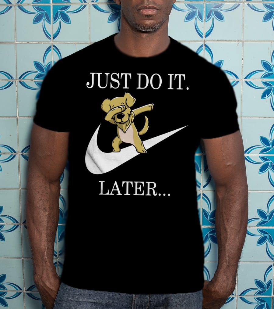 Just Do It Later Dabbing Golden Retriever T-Shirt