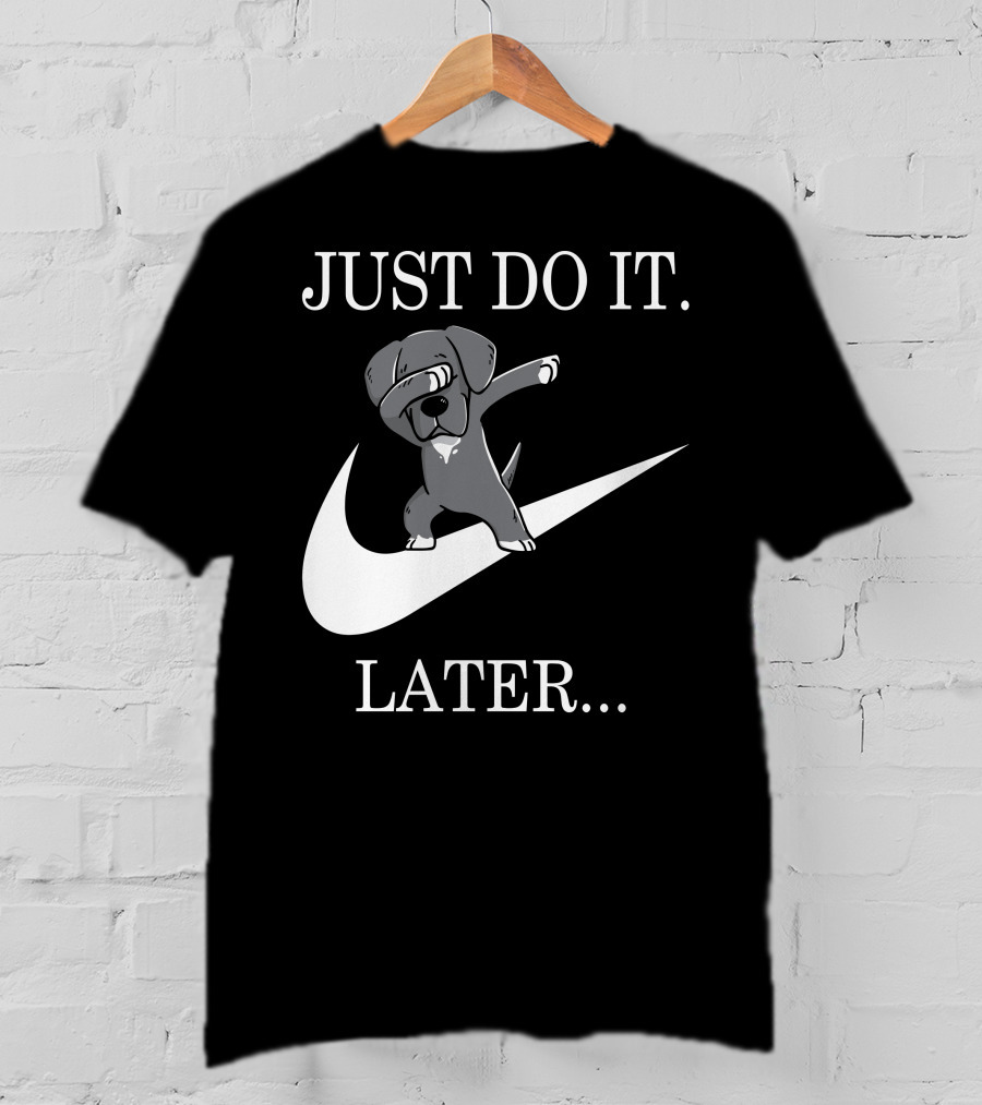 Just Do It Later Dabbing Great Dane T-Shirt