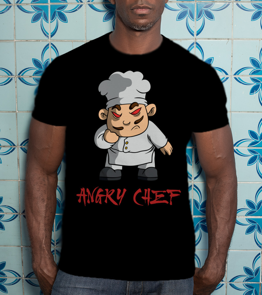 ANGRY CHEF T-Shirt