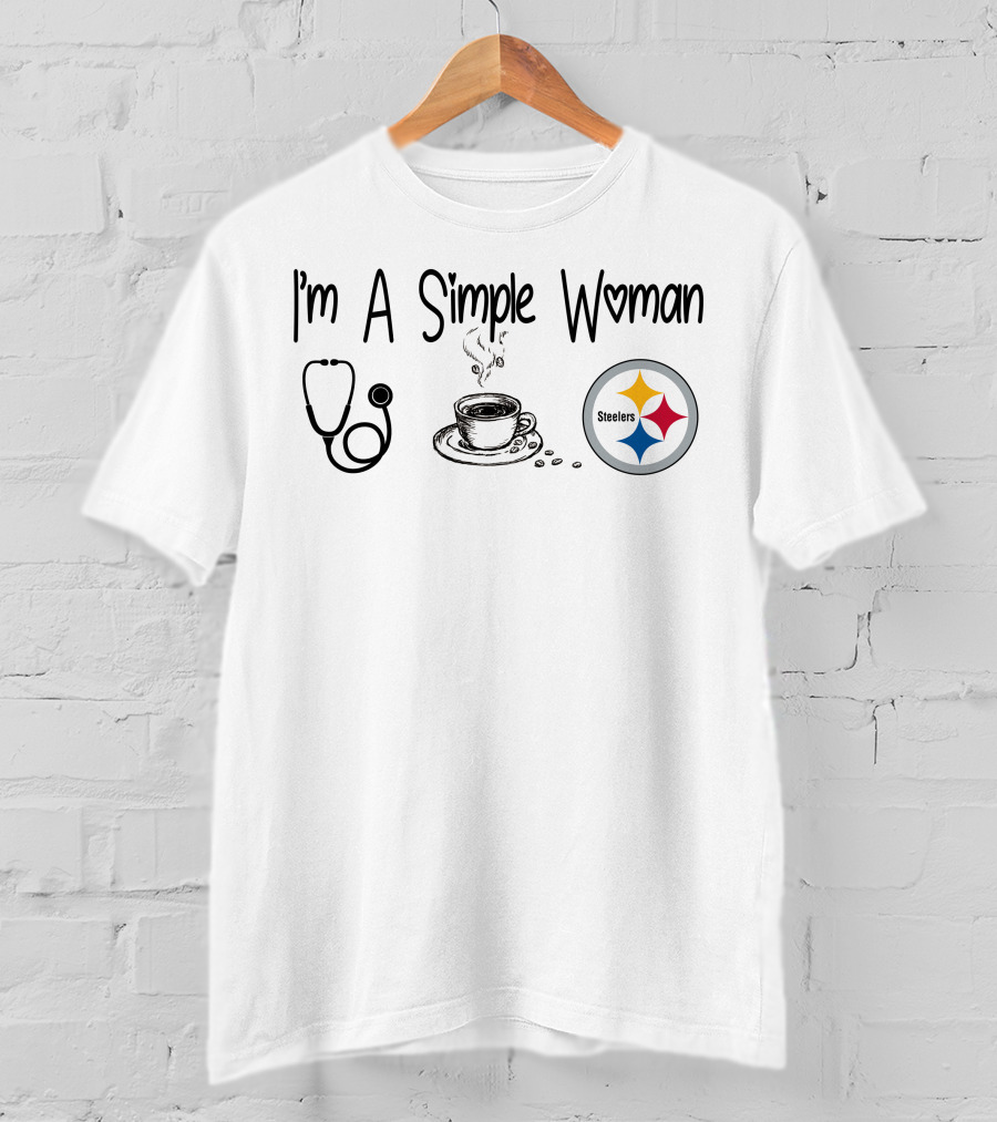 I'm A Simple Woman Stethoscope Coffee Pittsburgh Steelers T-Shirt