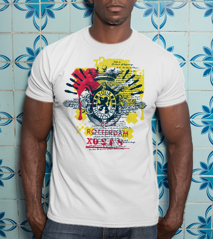 Your Highness Rotterdam XUSA8 Message From The King T-Shirt