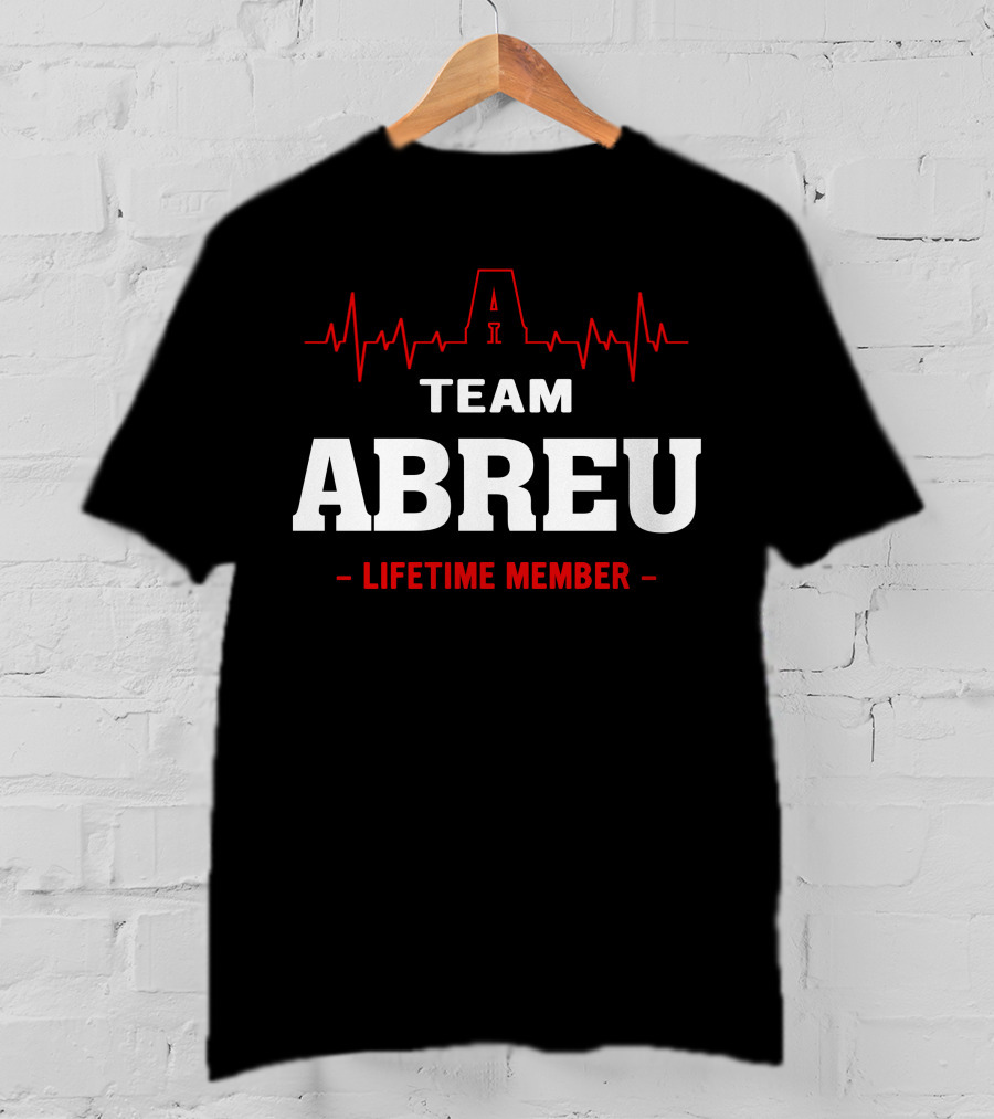 Team Abreu Lifetime Member T-Shirt