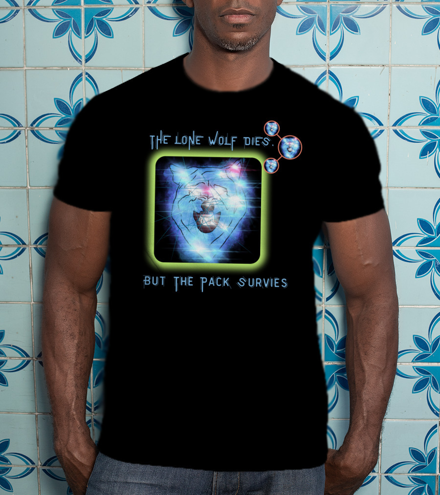 The Lone Wolf Dies But The Pack Survives Glowing Wolf Face In Galactic T-Shirt