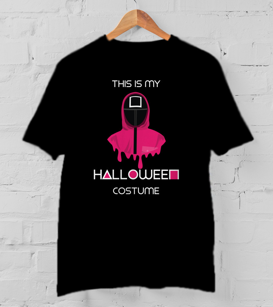 This Is My Halloween Costume Funny Squid Game Movie Costume T-Shirt