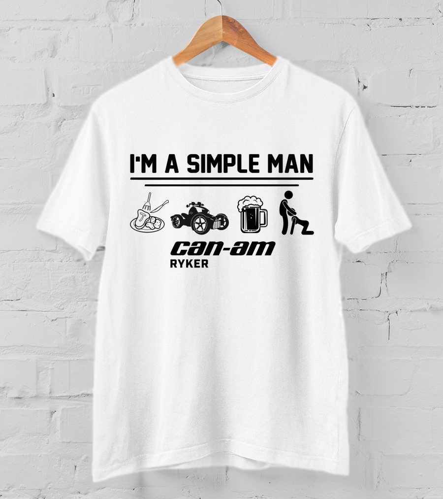 I'm A Simple Man Can-Am Ryker T-Shirt