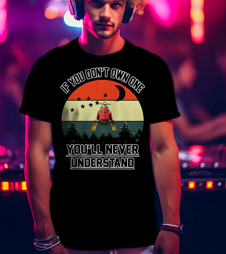 Ski-Doo 900 ACE If You Don't Own One You'll Never Understand Snowmobile Retro Trees Stars T-Shirt