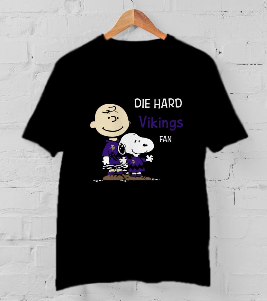 Die Hard Vikings Fan Snoopy And Charlie Brown T-Shirt