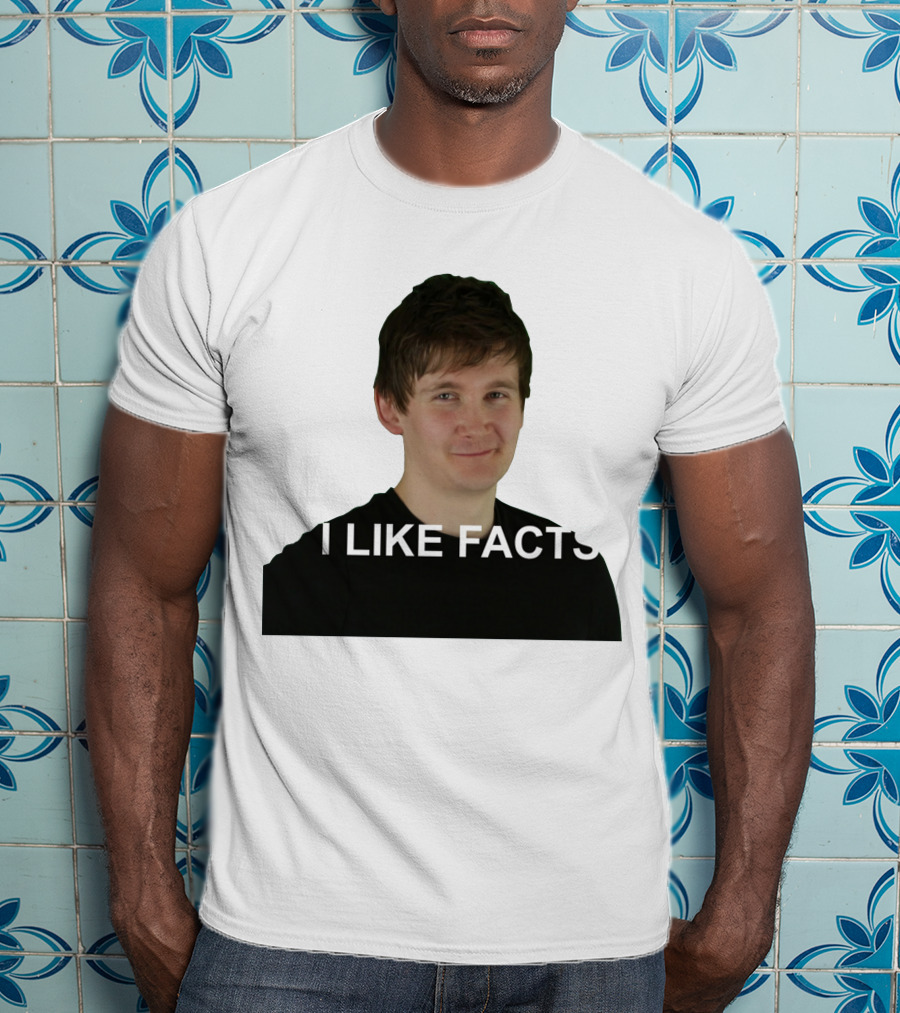 I Like Facts Fiend Carl Smallwood T-Shirt