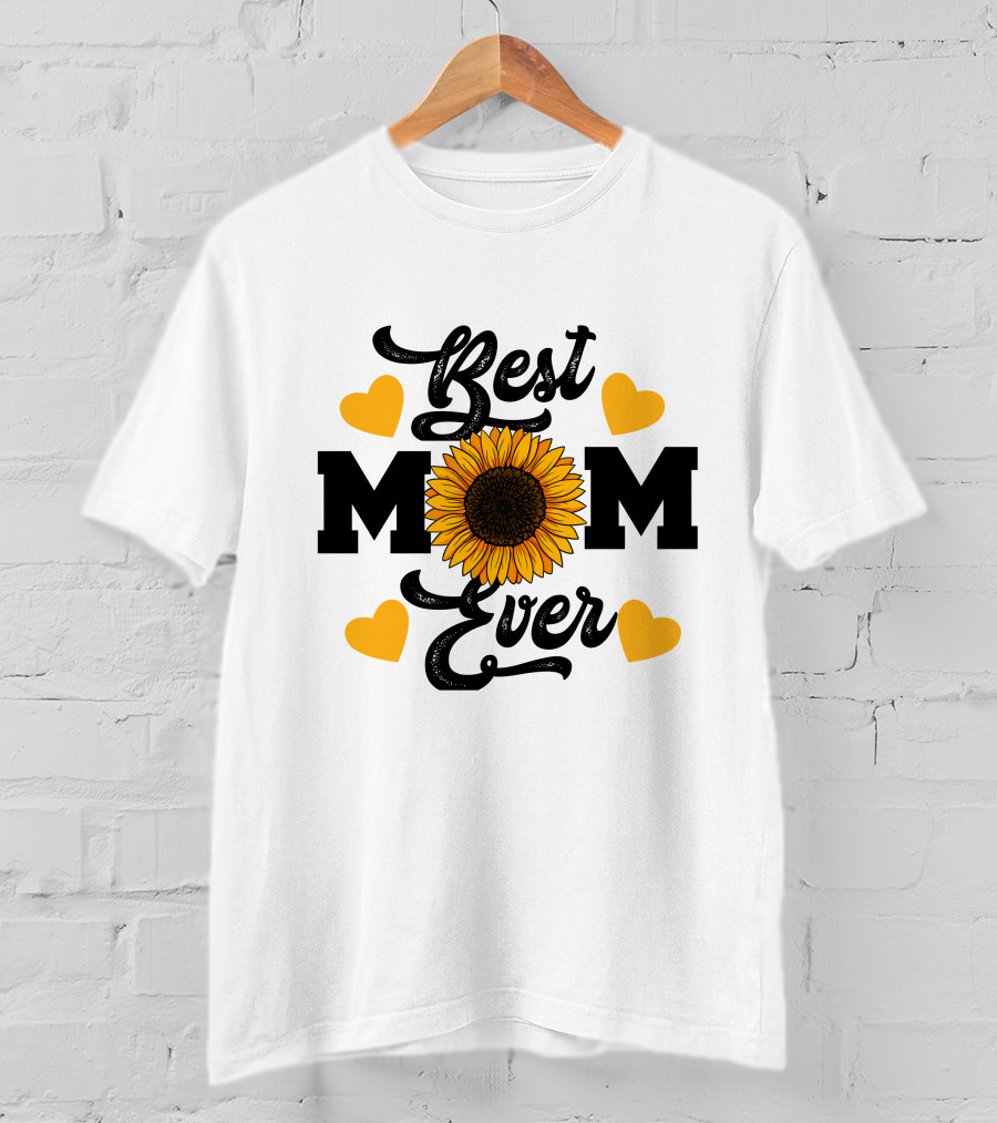 Best Mom Ever Sunflower Hearts T-Shirt