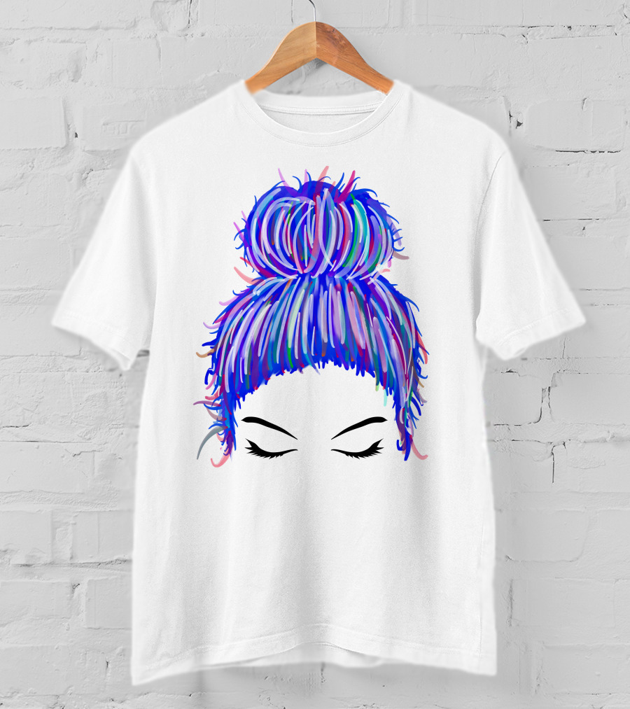 Messy Bun Mom Colorful Hair Updo T-Shirt