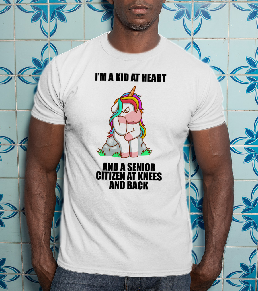 I'm A Kid At Heart And A Senior Citizen At Knees And Back Unicorn T-Shirt