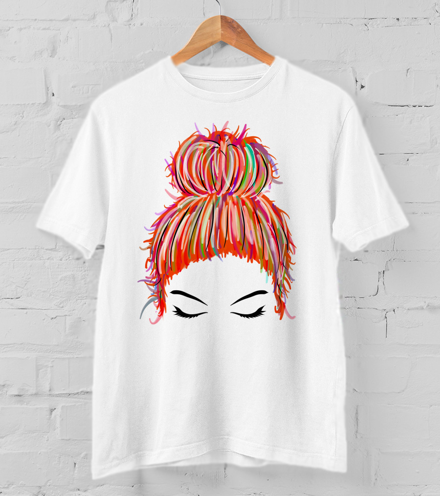 Messy Bun Hair Munlife Colorful Updo T-Shirt