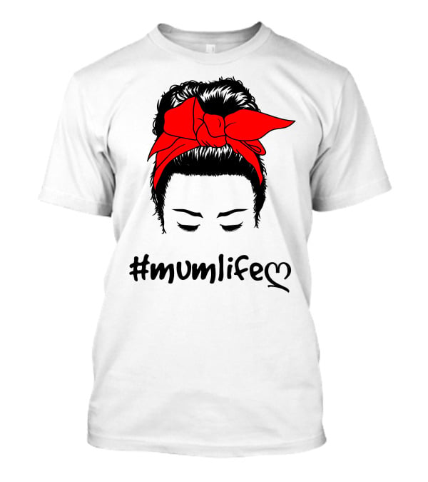 Messy Bun Red Bow #Mumlife T-Shirt