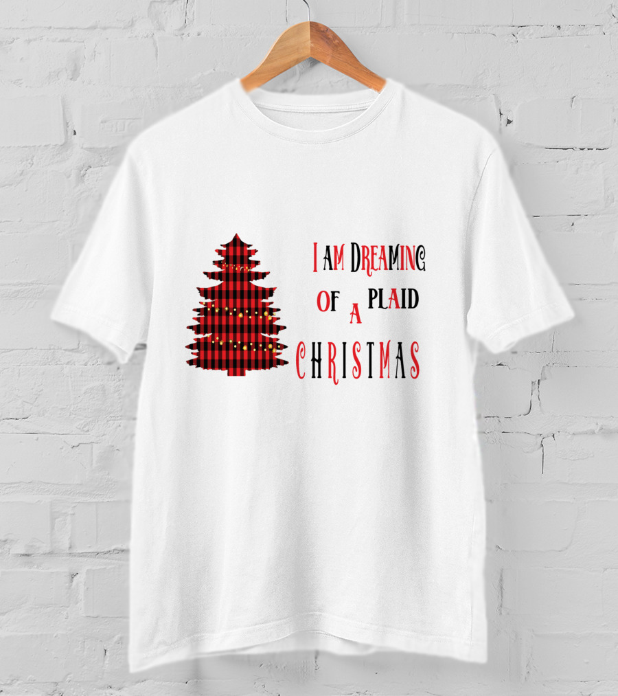 I Am Dreaming Of A Plaid Christmas Tree With Festive Red Black T-Shirt
