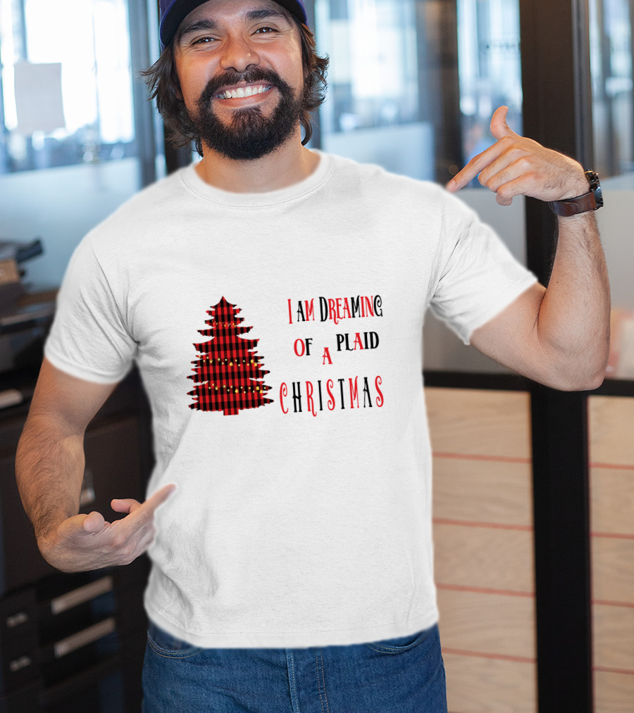 I Am Dreaming Of A Plaid Christmas Tree With Festive Red Black T-Shirt