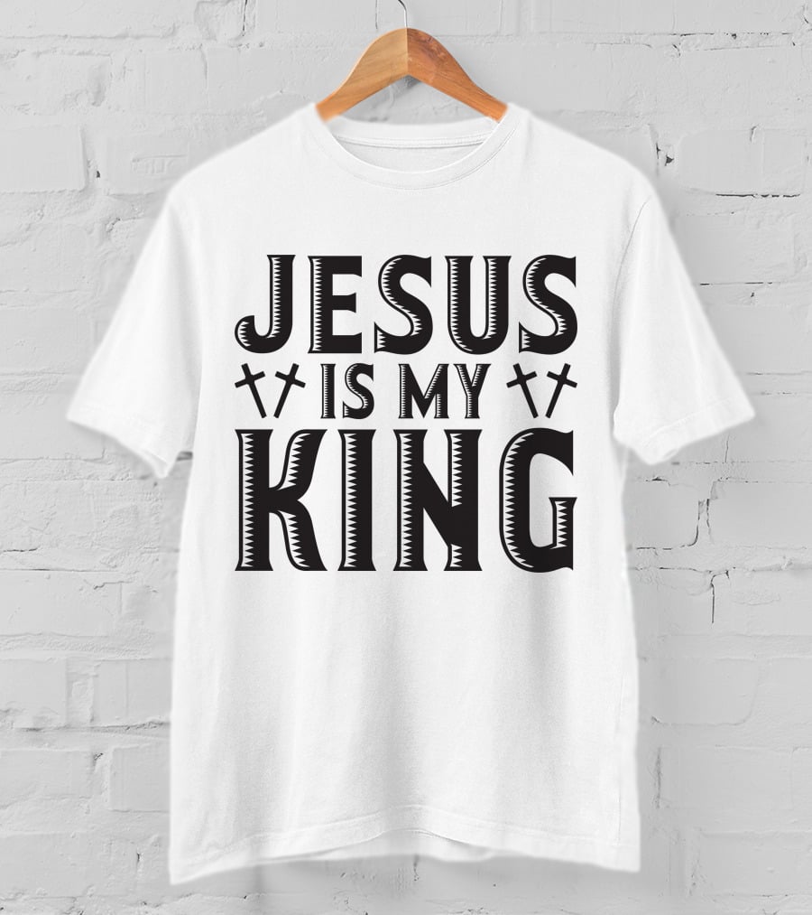 Jesus Is My King Crosses Christian Faith T-Shirt
