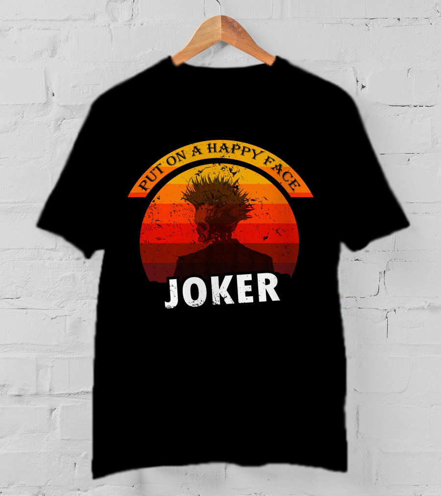 Put On A Happy Face Joker Sunset T-Shirt