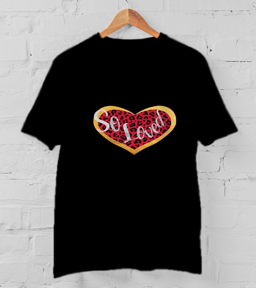 So Loved Heart Red Leopard Valentine's Day T-Shirt
