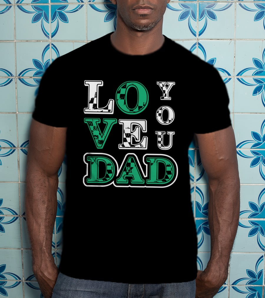 LOVE YOU DAD Fathers Day Plaid Text T-Shirt
