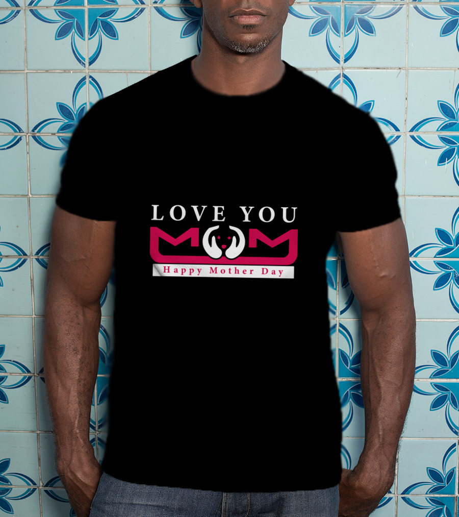 Love You Mom Heart Hands Happy Mother Day T-Shirt