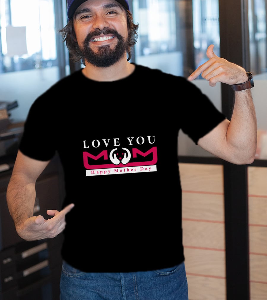 Love You Mom Heart Hands Happy Mother Day T-Shirt