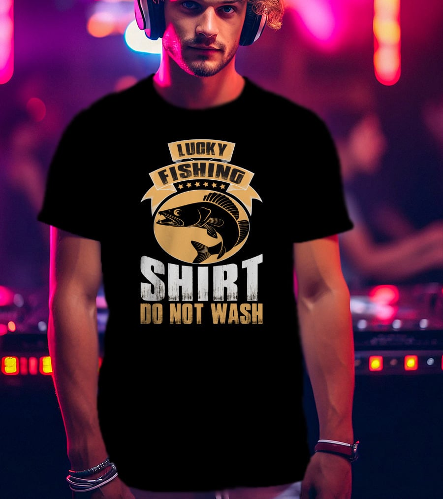 Lucky Fishing Shirt Do Not Wash Fish Emblem T-Shirt