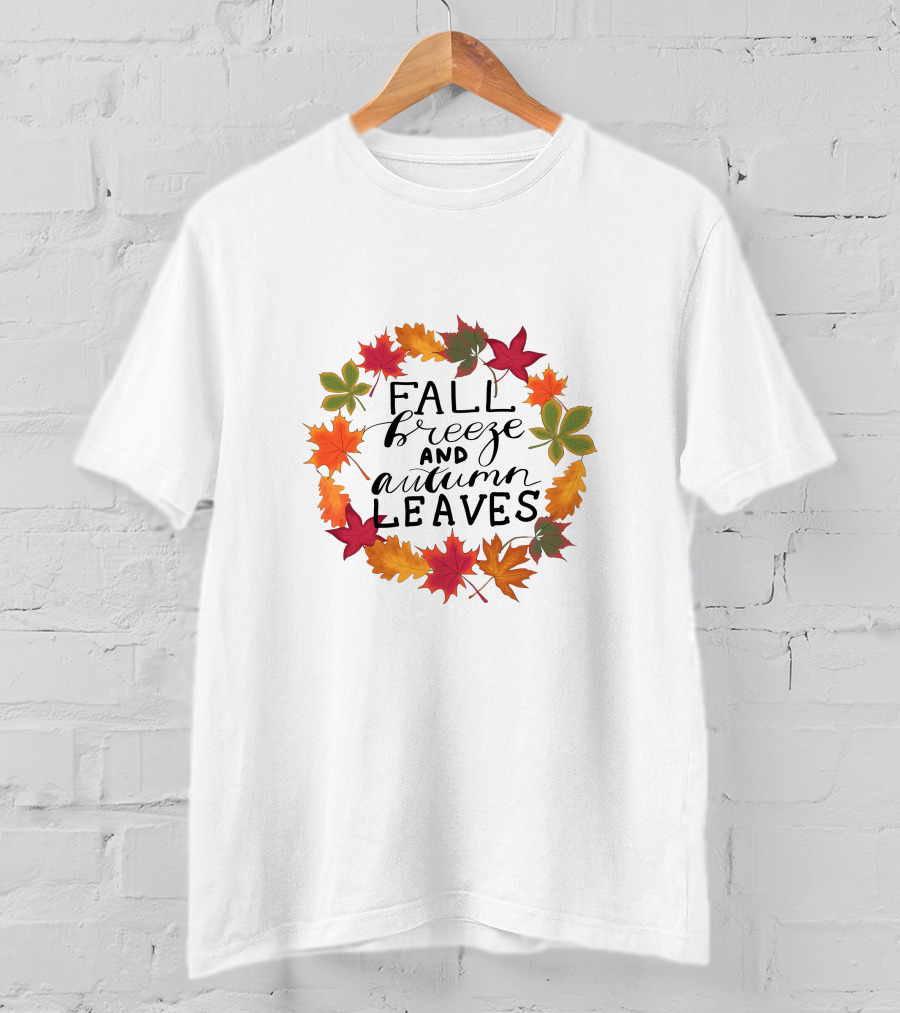 Fall Breeze And Autumn Leaves Circle Of Colorful Maple And Seasonal Foliage T-Shirt