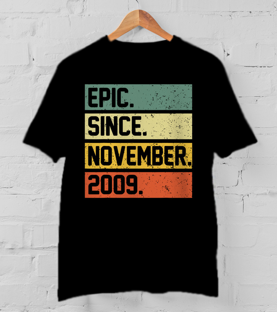 Epic Since November 2009 Retro T-Shirt