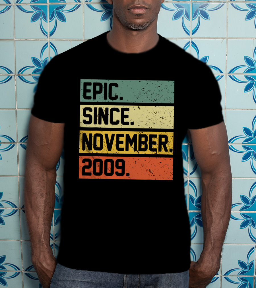 Epic Since November 2009 Retro T-Shirt