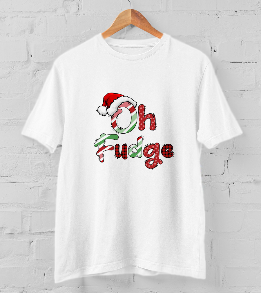Oh Fudge Christmas Santa Hat Candy Cane Festive Lettering T-Shirt