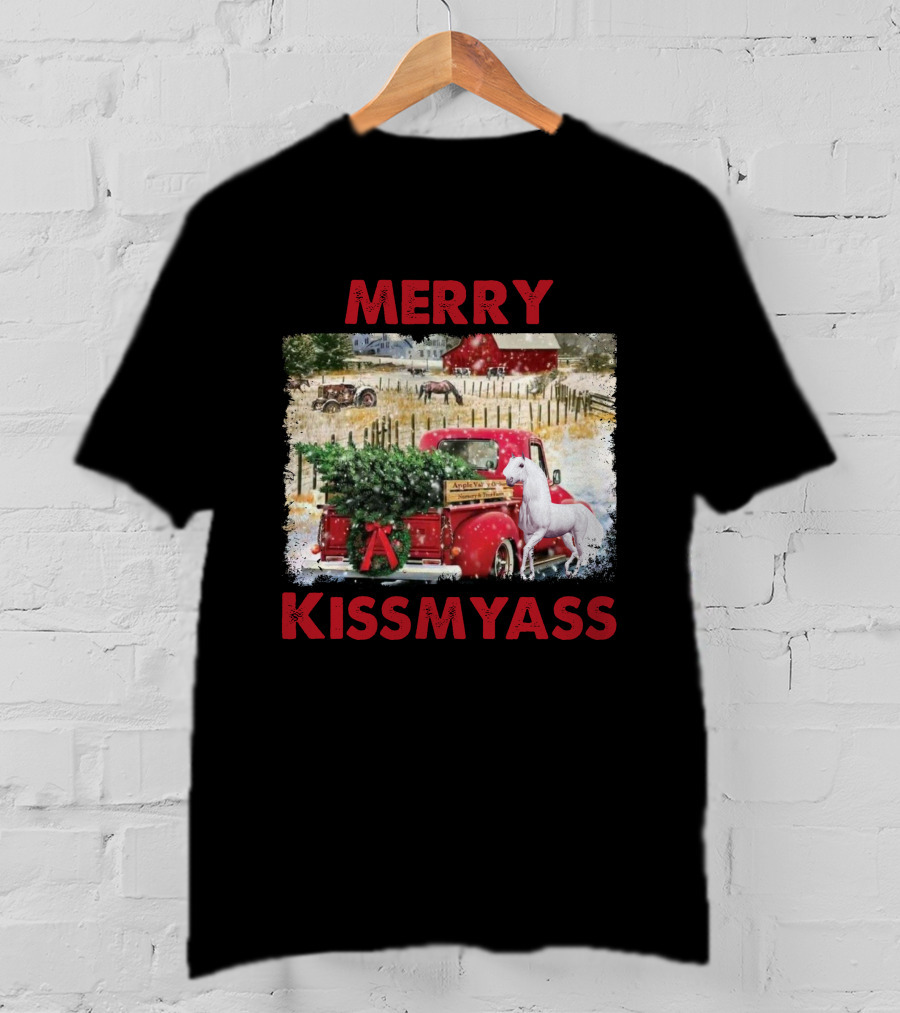 Merry Kissmyass Vintage Truck Christmas Scene With Horse In Snowy Farm Landscape T-Shirt
