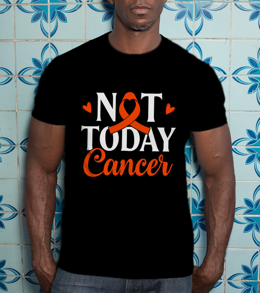 Not Today Renal Cancer Awareness Ribbon Hearts T-Shirt