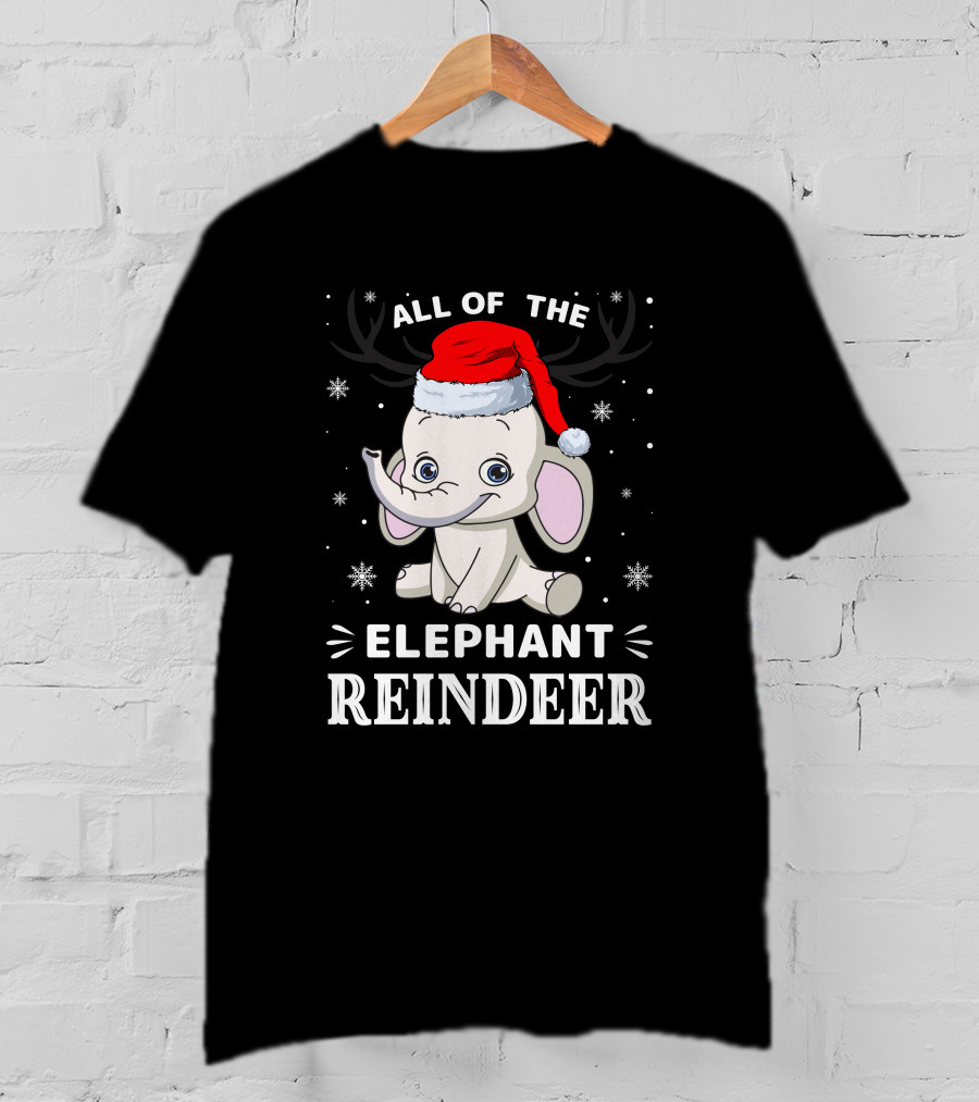 All Of The Elephant Reindeer Christmas T-Shirt