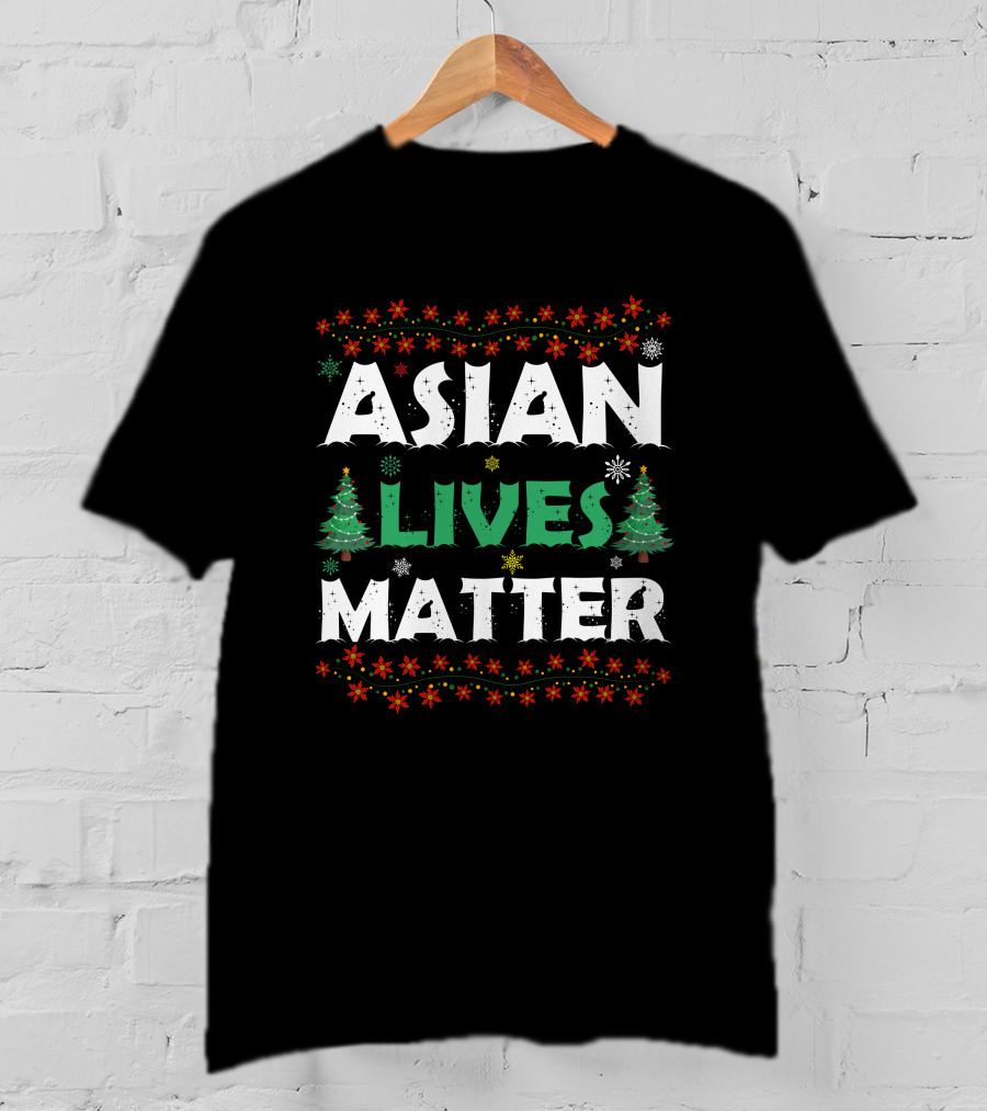 Asian Lives Matter Christmas Holiday T-Shirt