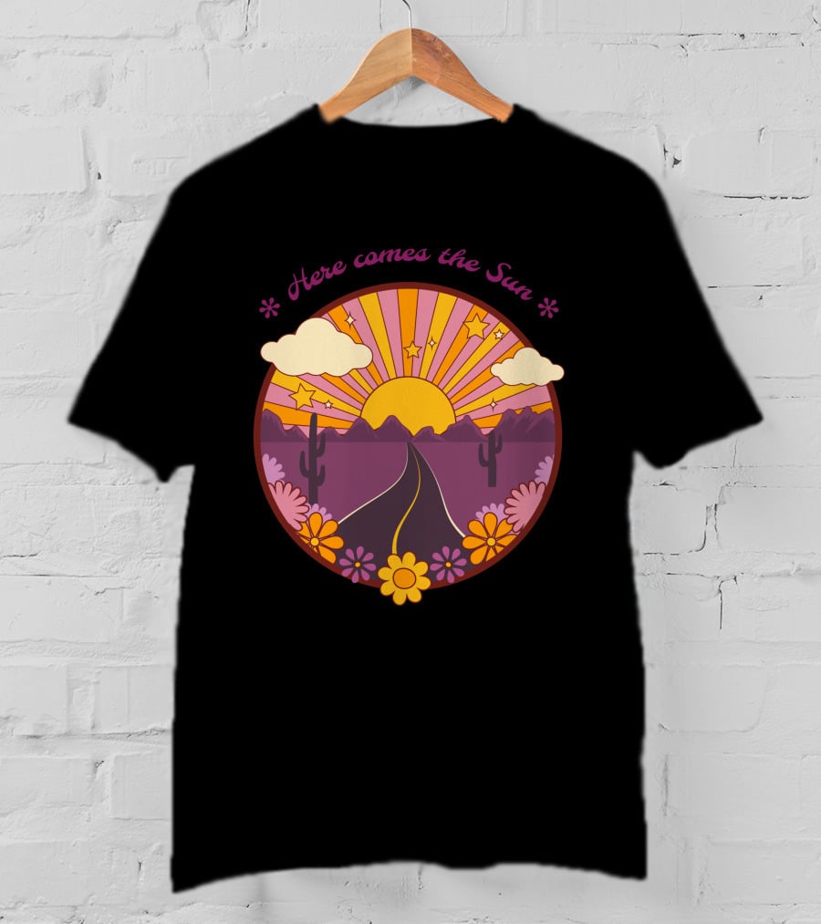 Here Comes The Sun Groovy Sunburst Desert Road With Flowers And Stars T-Shirt