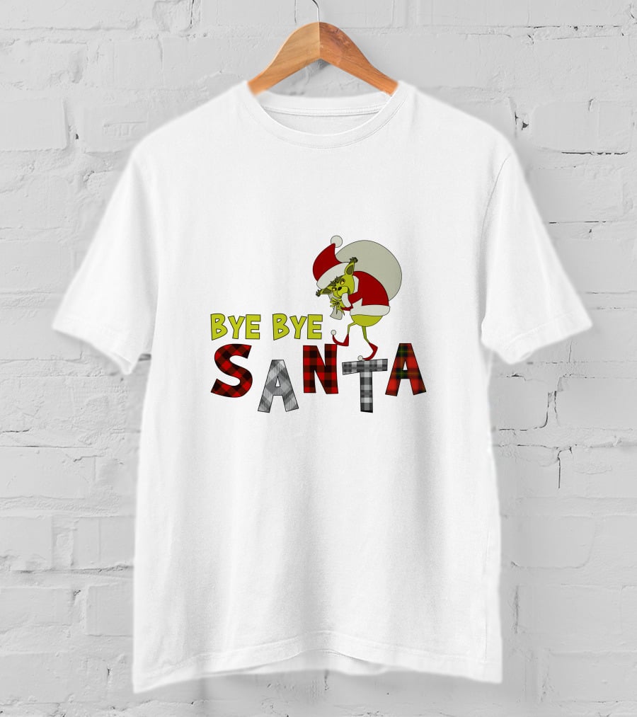 Bye Bye Santa The Grinch Santa Hat T-Shirt