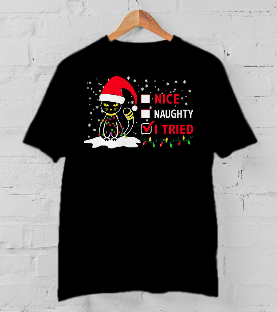 Nice Naughty Tried Christmas Cat Santa Hat Festive Lights T-Shirt