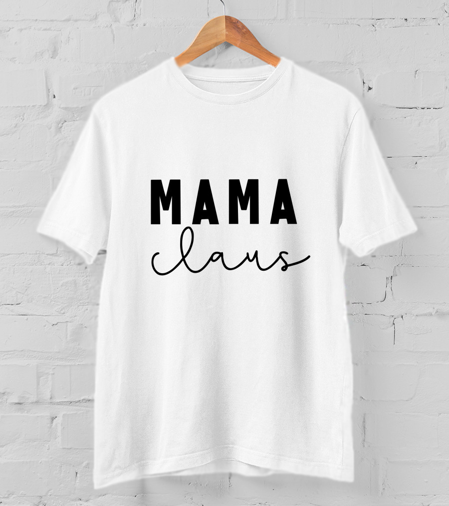 Mama Claus T-Shirt