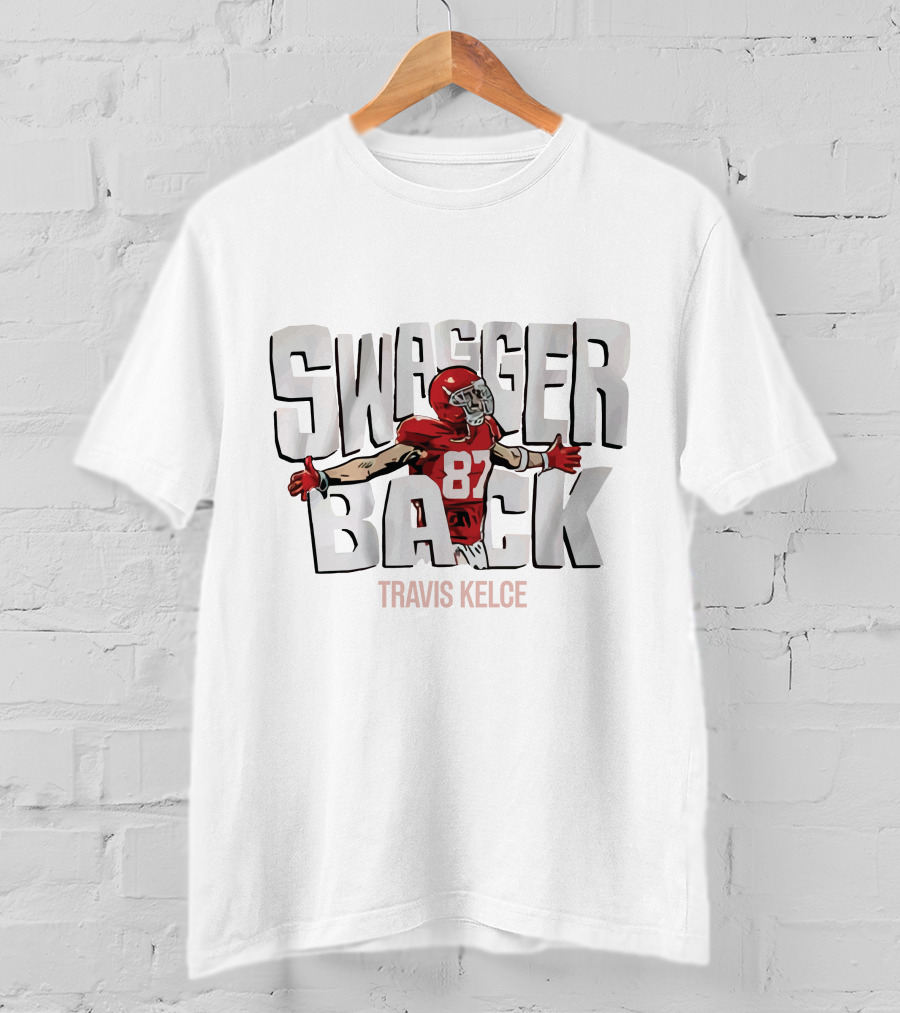 Swagger Back Travis Kelce Football T-Shirt