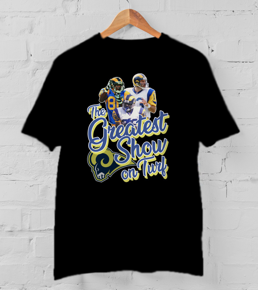 The Greatest Show On Turf Rams Football Legends T-Shirt