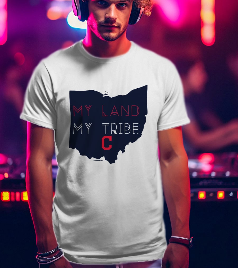 My Land My Tribe Cleveland C Indians T-Shirt