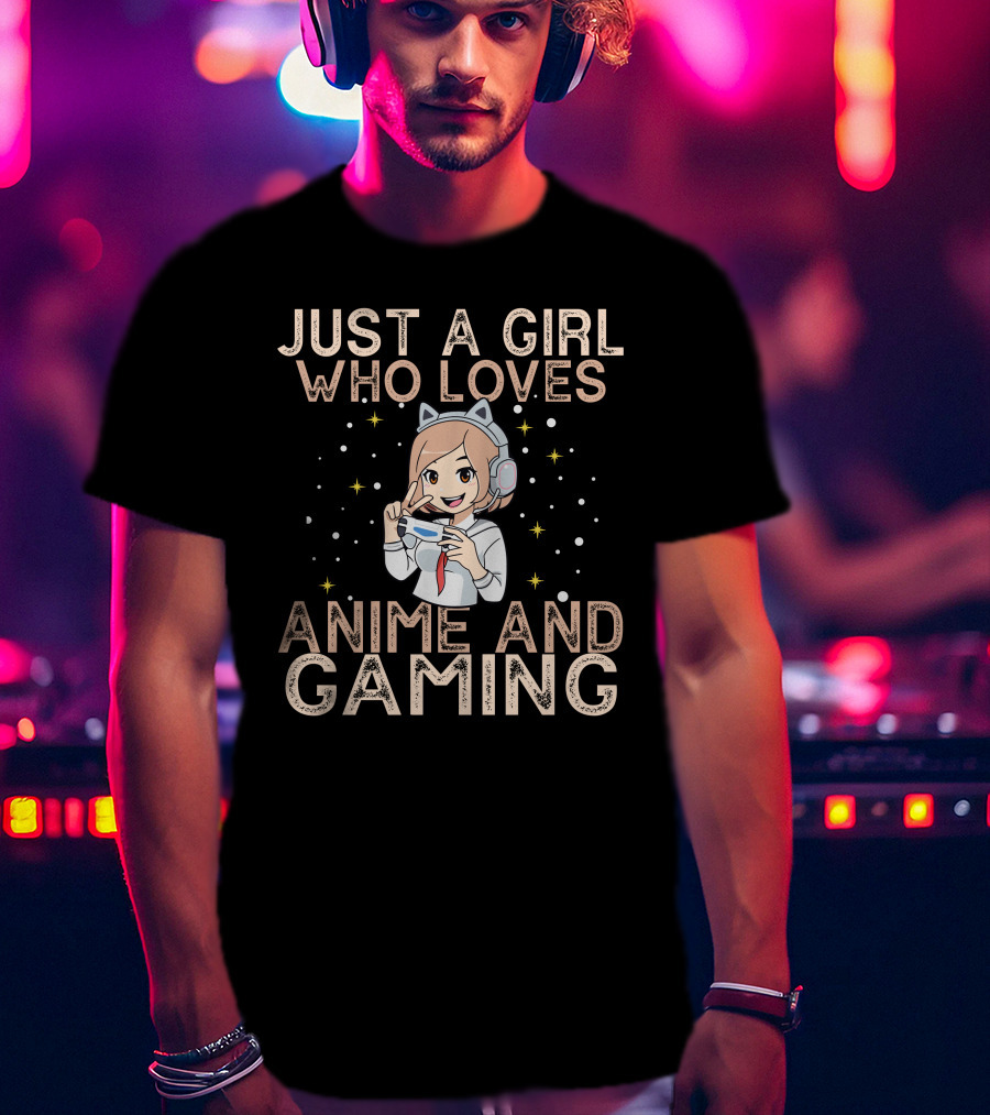 Just A Girl Who Loves Anime And Gaming T-Shirt