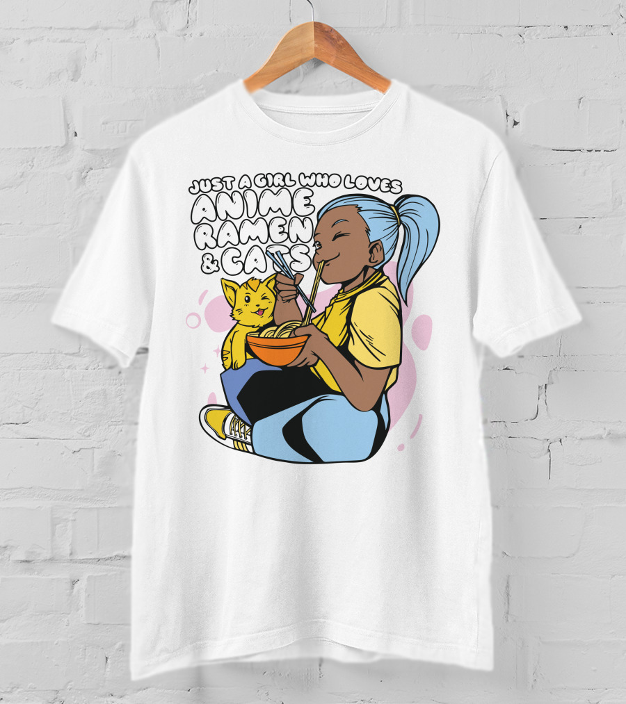 Just A Girl Who Loves Anime Ramen And Cats T-Shirt
