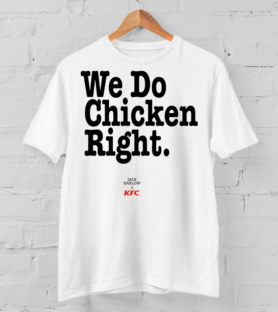We Do Chicken Right Jack Harlow X KFC T-Shirt