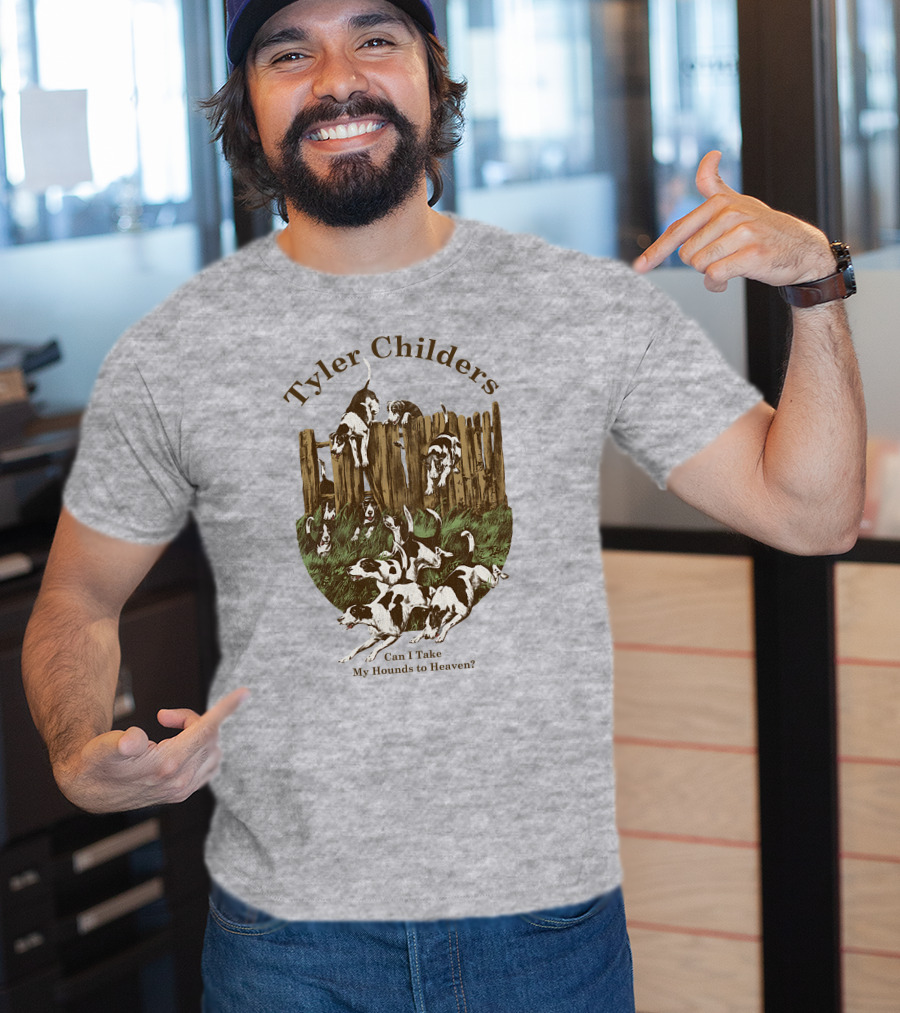 Tyler Childers Can I Take My Hounds To Heaven T-Shirt