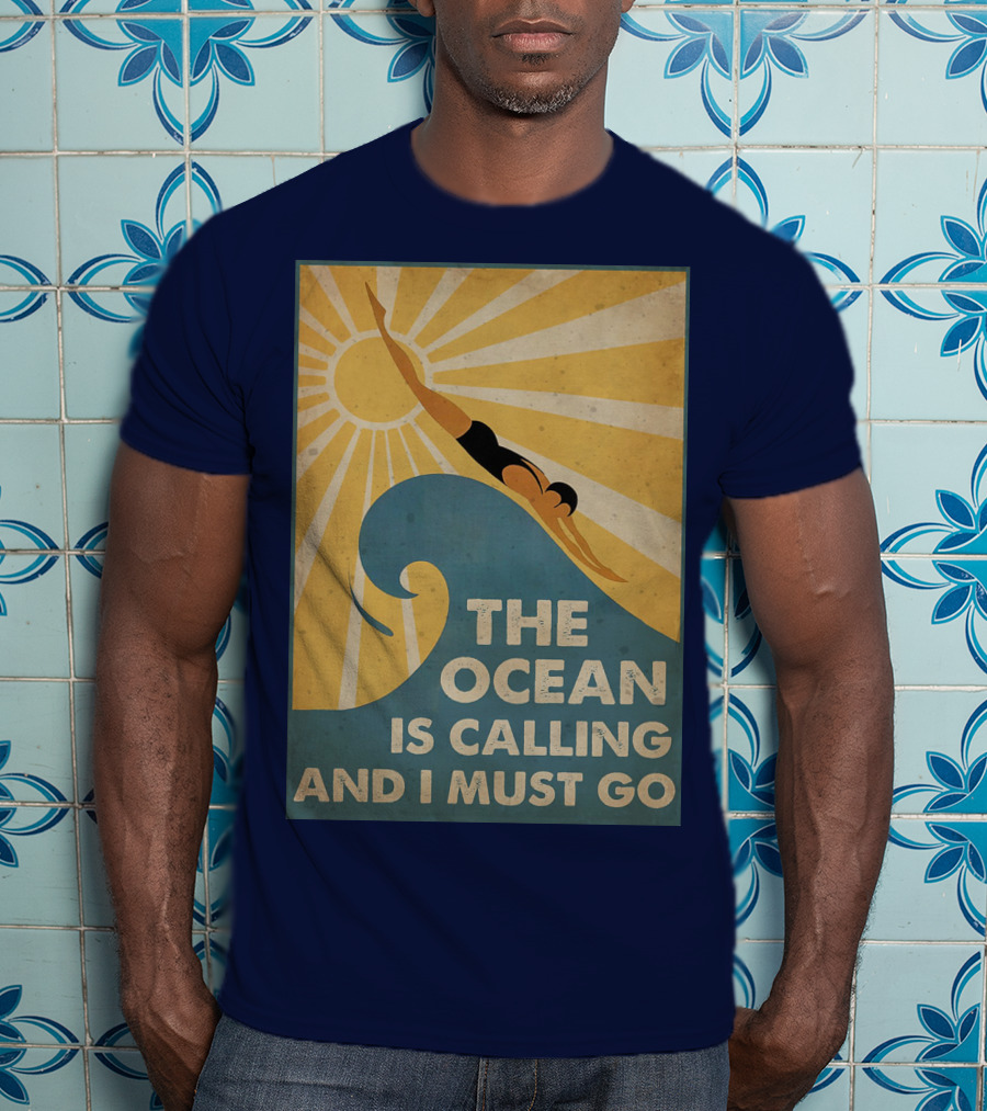Swimming The Ocean Is Calling And I Must Go Vintage Sun Wave Dive T-Shirt