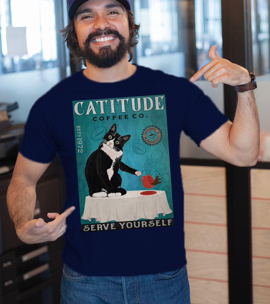 Cattitude Coffee Co Serve Yourself Cat Premium Coffee EST 1972 T-Shirt