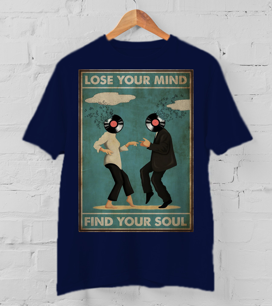 Pulp Fiction Lose Your Mind Find Your Soul Dancing Vinyl Heads T-Shirt
