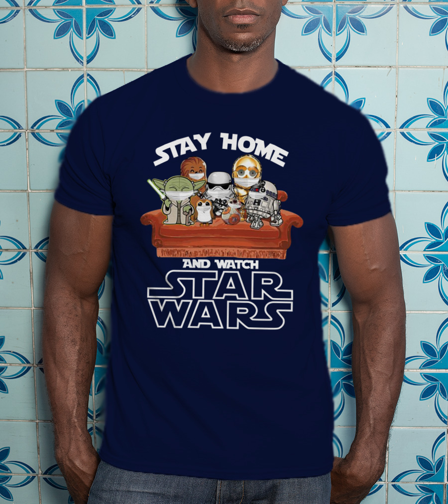 Stay Home And Watch Star Wars Characters On Couch T-Shirt